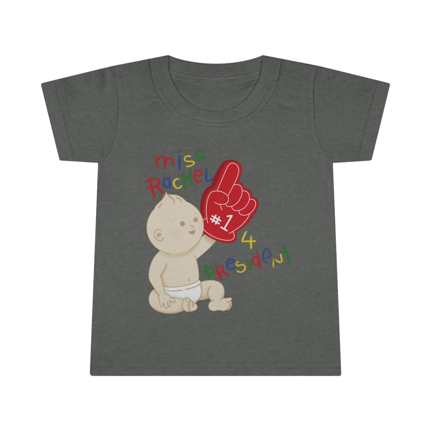 Miss Rachel 4 Prez Toddler T-shirt