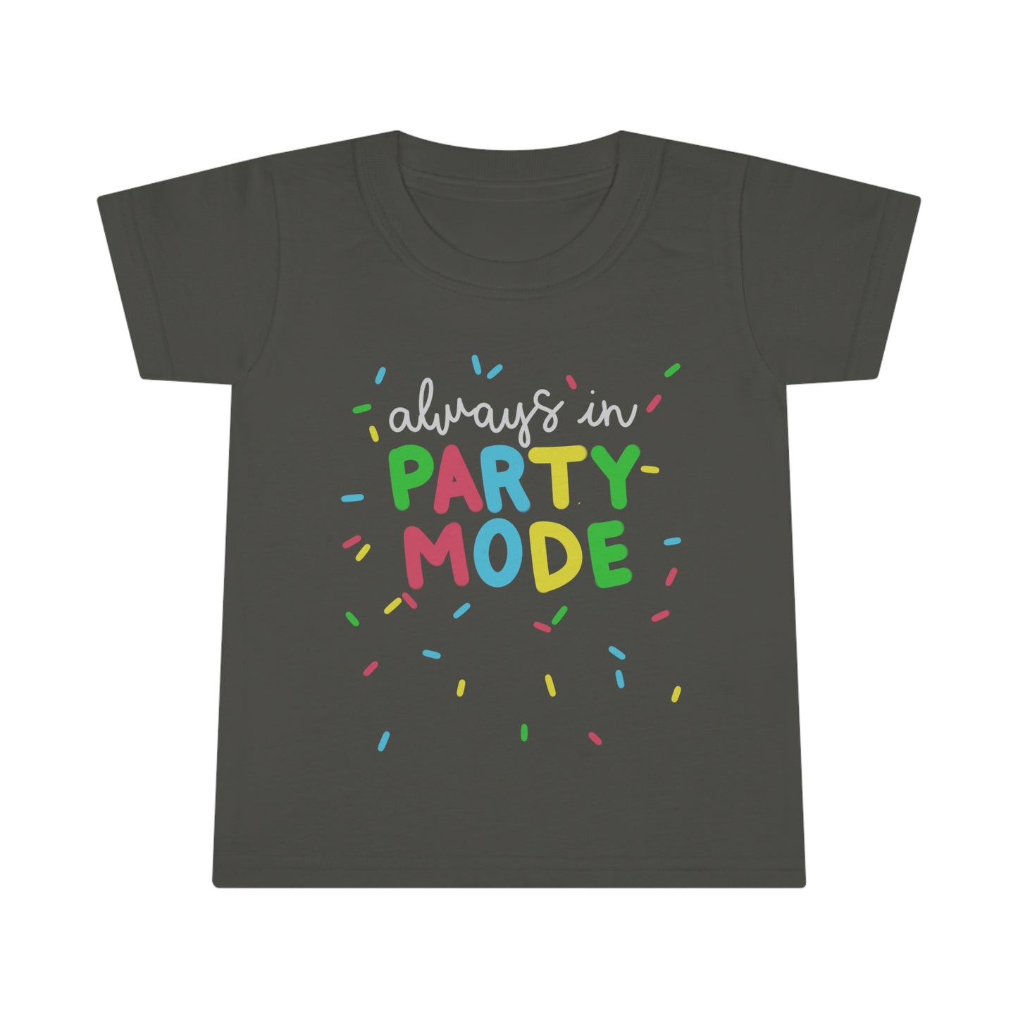 Party Mode Toddler T-shirt