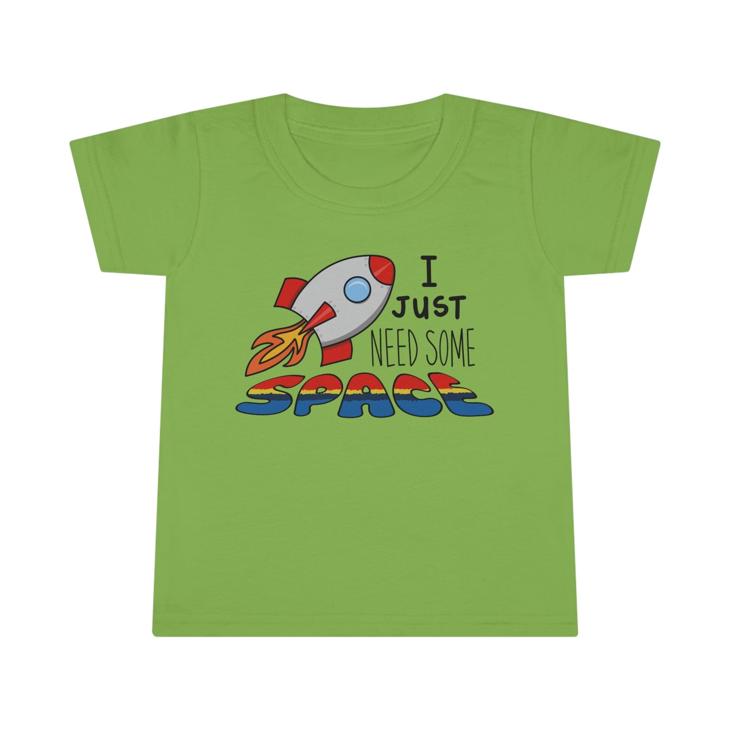 I Need Space Toddler T-shirt